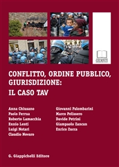Conflitto, ordine pubblico, giurisdizione: il caso TAV