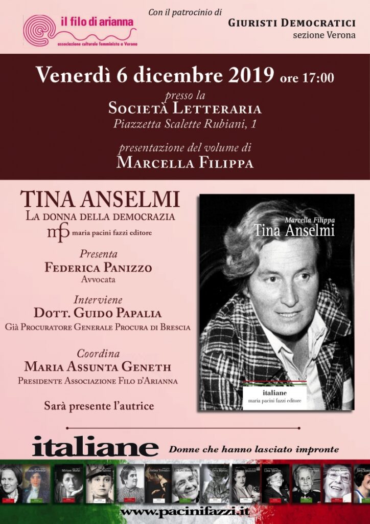 Verona, venerdì 6.12.’19, ore 17: Tina Anselmi – La donna della democrazia