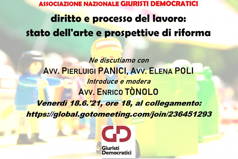 Diritto e processo del lavoro: stato dell’arte e prospettive di riforma