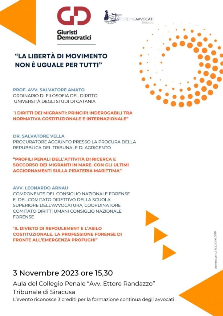 Siracusa, ven. 3.11.’23, convegno: LA LIBERTÀ DI MOVIMENTO NON È UGUALE PER TUTTI
