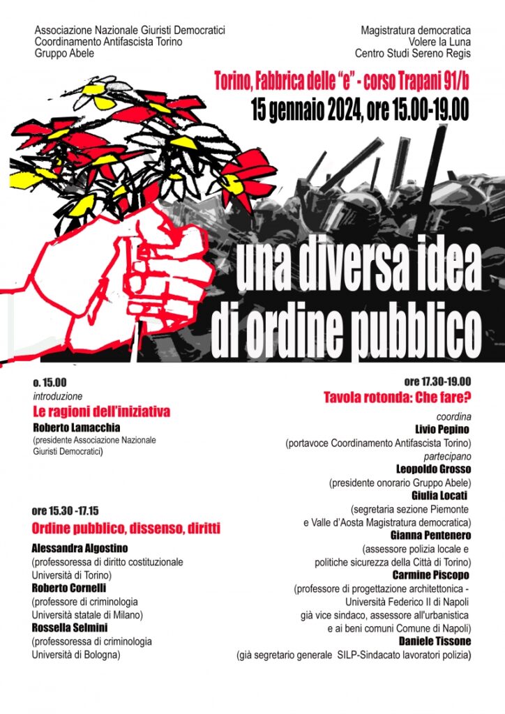 Torino, lun. 15.1.’24, ore 15: UNA DIVERSA IDEA DI ORDINE PUBBLICO