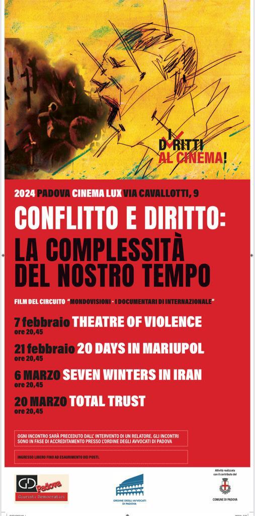 RASSEGNA “CONFLITTO E DIRITTO- La complessità del nostro tempo- I DOCUMENTARI DI INTERNAZIONALE – MONDOVISIONI- a Padova