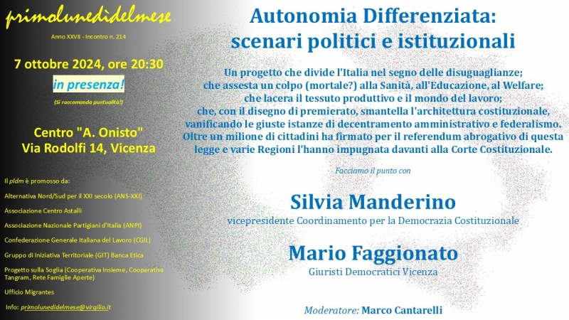 Lun. 7.10.’24, Vicenza: Autonomia Differenziata: scenari politici e istituzionali