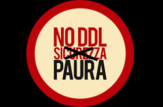 Appello alla massima mobilitazione contro il DDL Sicurezza