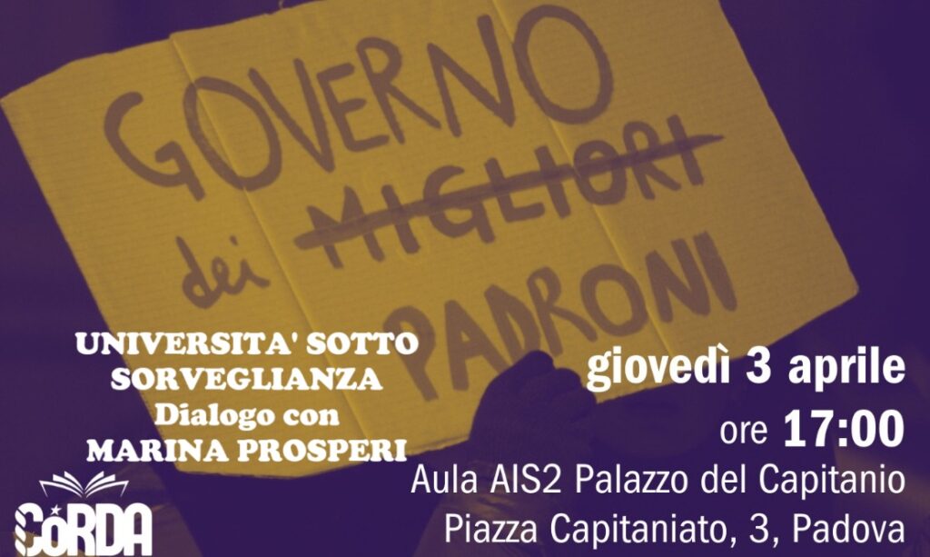 Padova – L’università sotto sorveglianza. Implicazioni e conseguenze dell’art. 31 del DDL Sicurezza