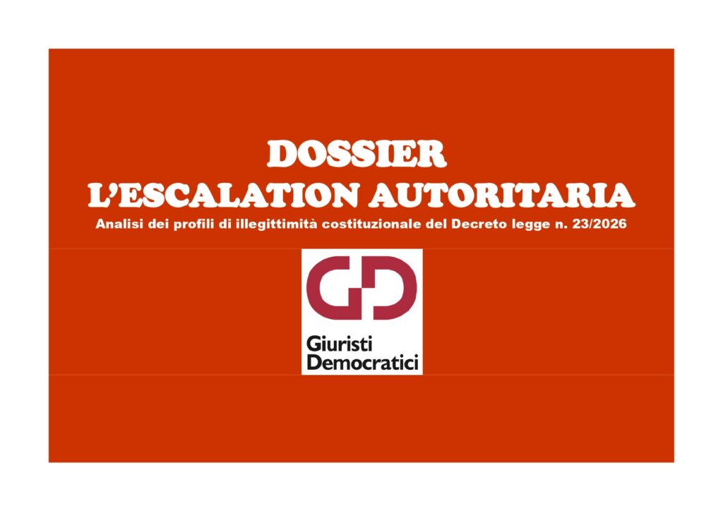 Leggi, scarica e diffondi il Dossier di approfondimento e denuncia sul Decreto legge n. 23 del 2026